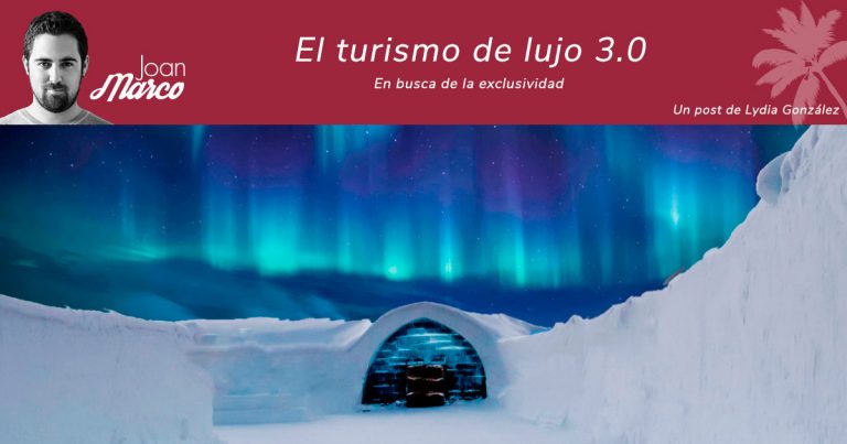 Turismo de lujo 3.0